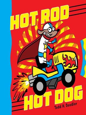 cover image of Hot Rod Hot Dog